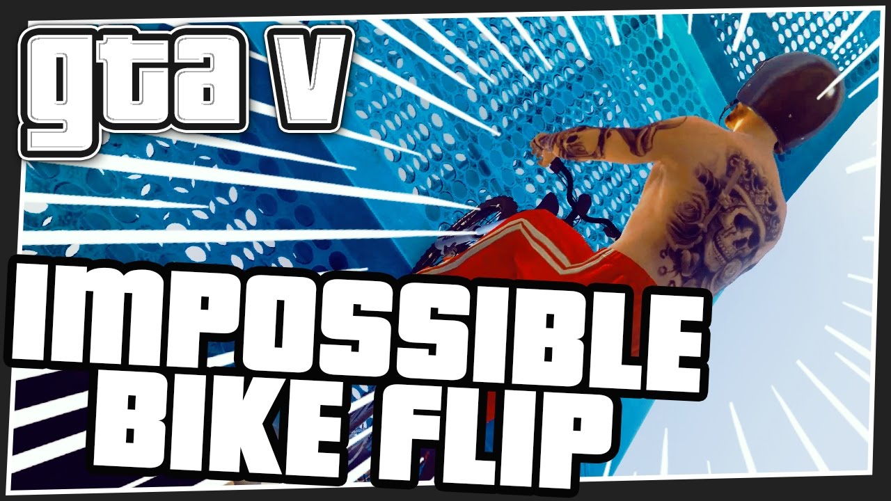 IMPOSSIBLE BIKE FLIP - GTA 5 Online (GTA V Funny Moments)