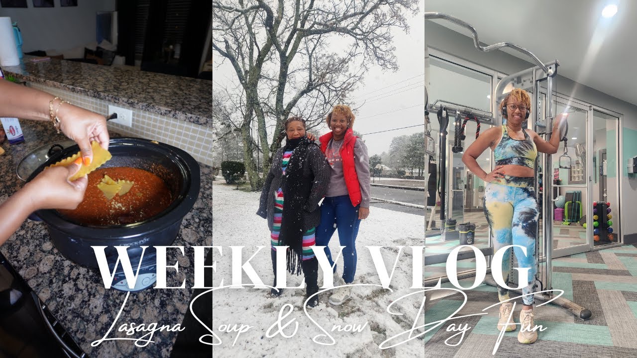 Weekly Vlog: Gym Days, Lasagna Soup, Birthday Party & Snow Day Fun