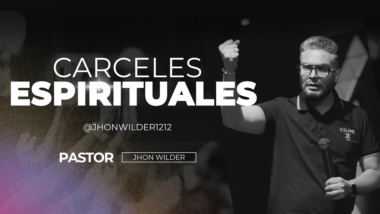 CARCELES ESPIRITUALES PT1. - Jhon Wilder