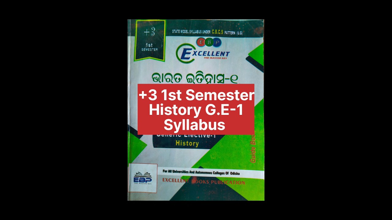 +3 1st year History GE-1 Syllabus|1st Semester| History Elective-1 Syllabus| @SwagatikaEducation