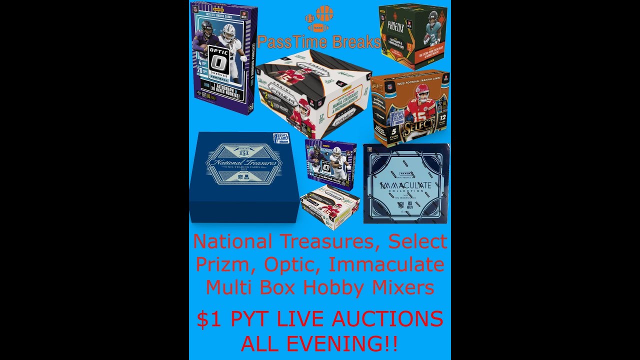 02/21 - $1 PYT LIVE AUCTIONS NT FOTL PRIZM IMMACULATE OPTIC FOOTBALL LIVE MIXERS