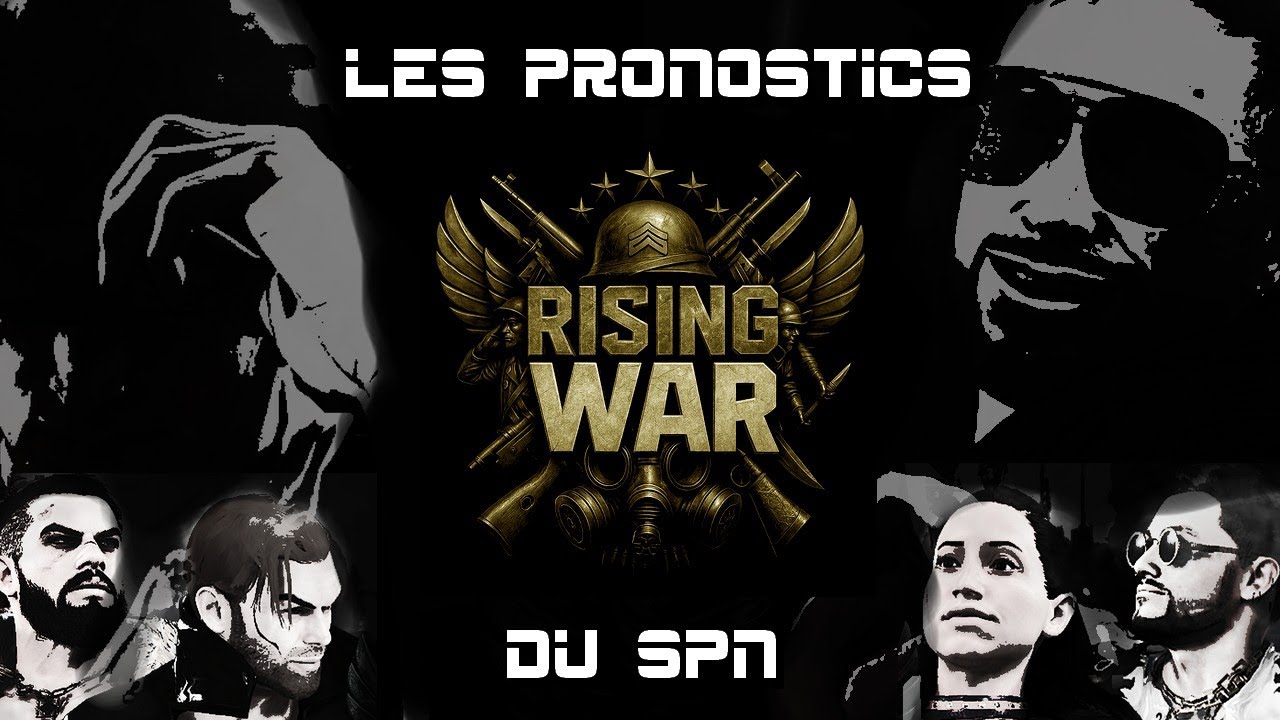 Les pronostics de Rising War 2026 par le PEW-SPN