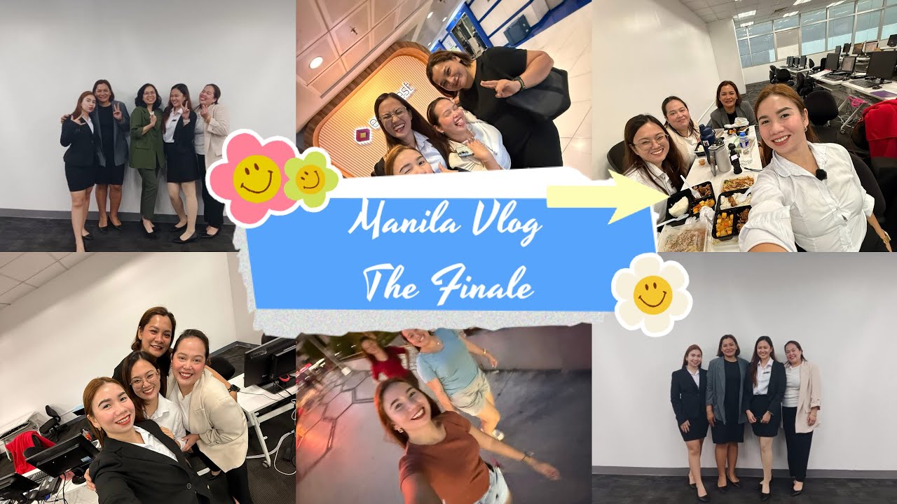 Manila Vlog ( The Finale)