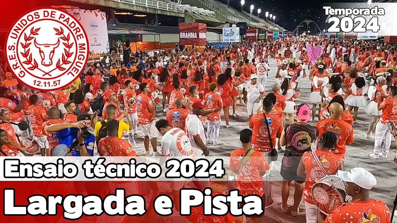 Unidos de Padre Miguel 2024 | Largada e pista - Ensaio Técnico | Samba ao vivo - #ET24
