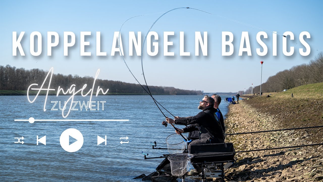 Koppelangeln Basics - Angeln zu zweit – Die Grundlagen