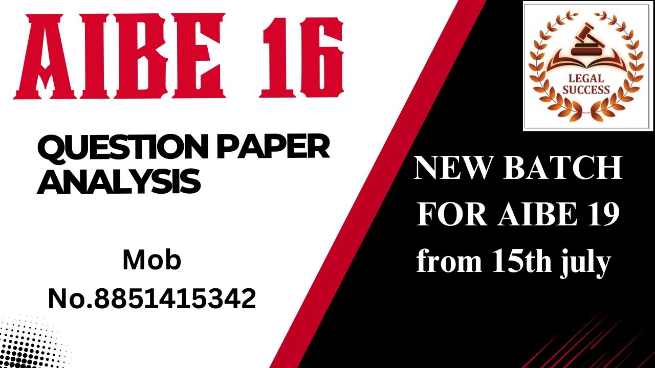 AIBE 16 QUESTION PAPER ANALYSIS