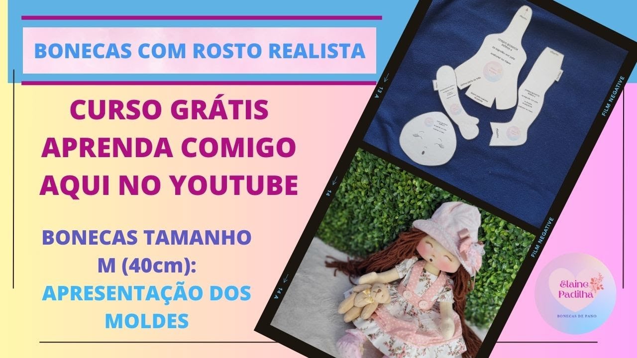 BONECAS MÉDIAS (40cm): Apresentação dos moldes do curso