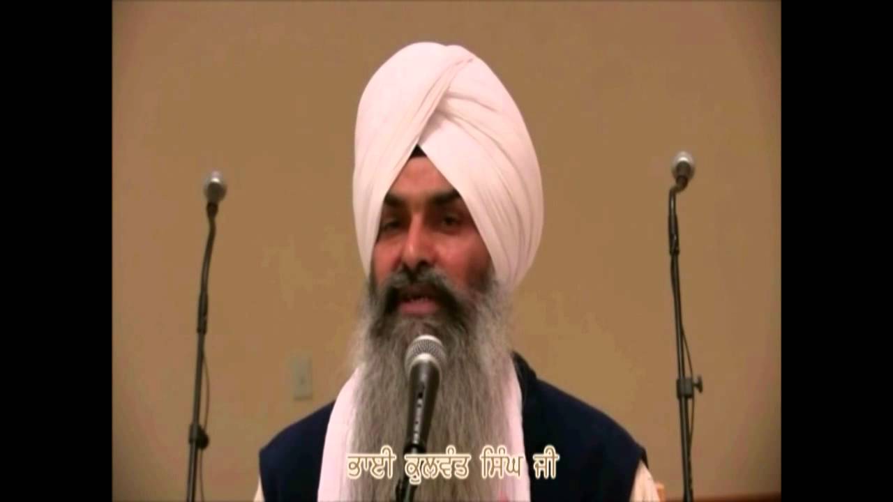 Giani Kulwant Singh Ji   GURU NU MAKHOAL