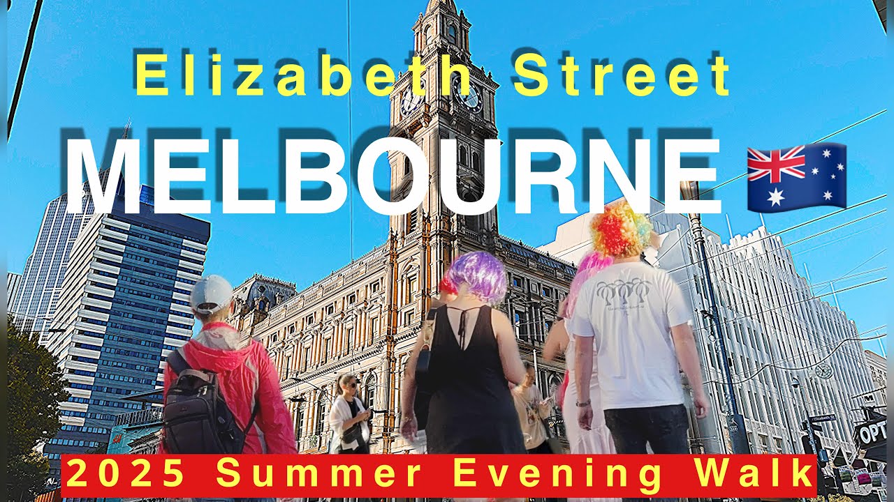Melbourne Australia Summer 2025 Walk Elizabeth Street! #melbourne #walkingtour #4k #australia #walk