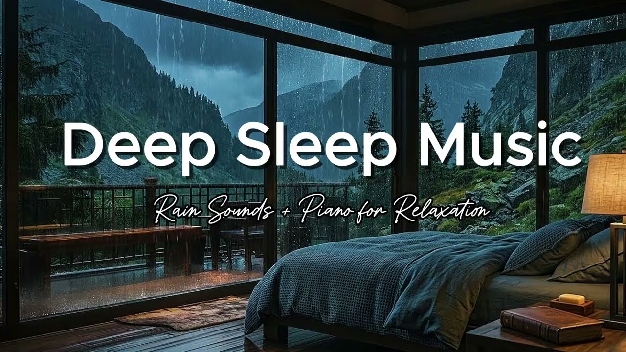 Fall Asleep Fast with Relaxing Piano Music and Gentle Rain Sounds