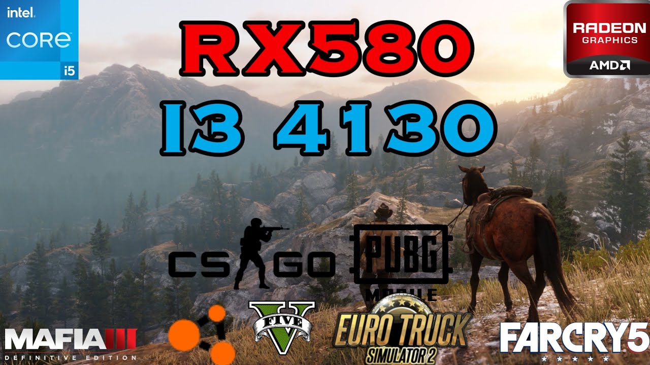 I3 4130 + RX 580 | TEST IN 7 GAMES | IN 2023