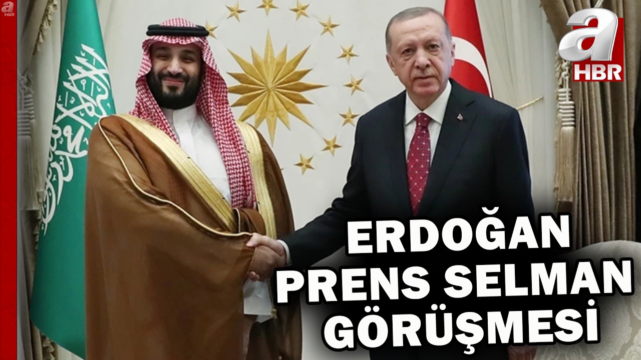 Başkan Erdoğan'dan Suudi Prens Selman'la kritik görüşme| A Haber