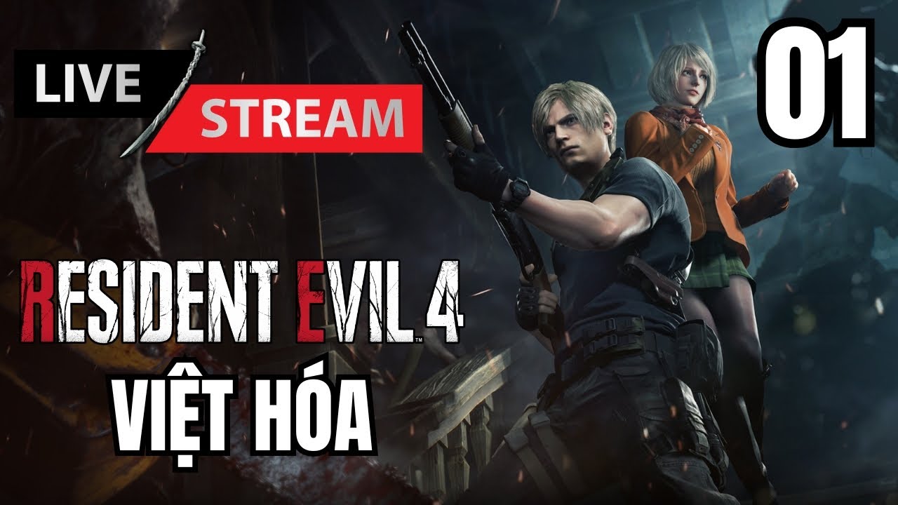 🔴Trong lúc đợi Requiem - Resident Evil 4 Remake Việt Hoá #1