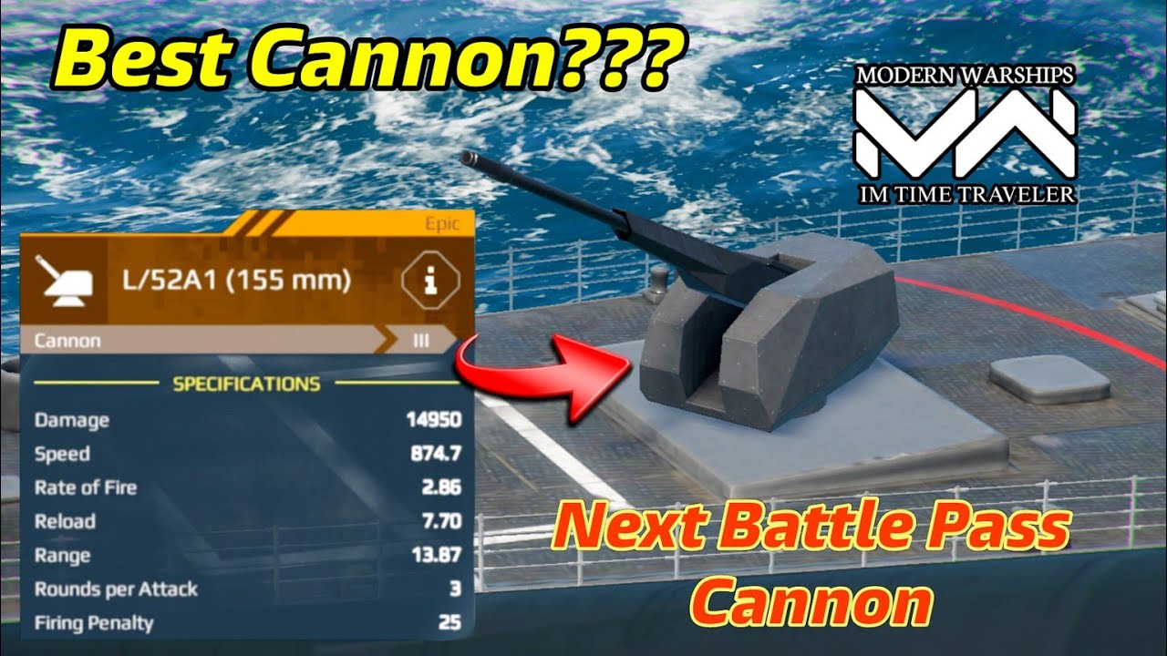 Modern Warships L/52A1 (155 mm) | June Battle Pass New VIP Cannon Review!