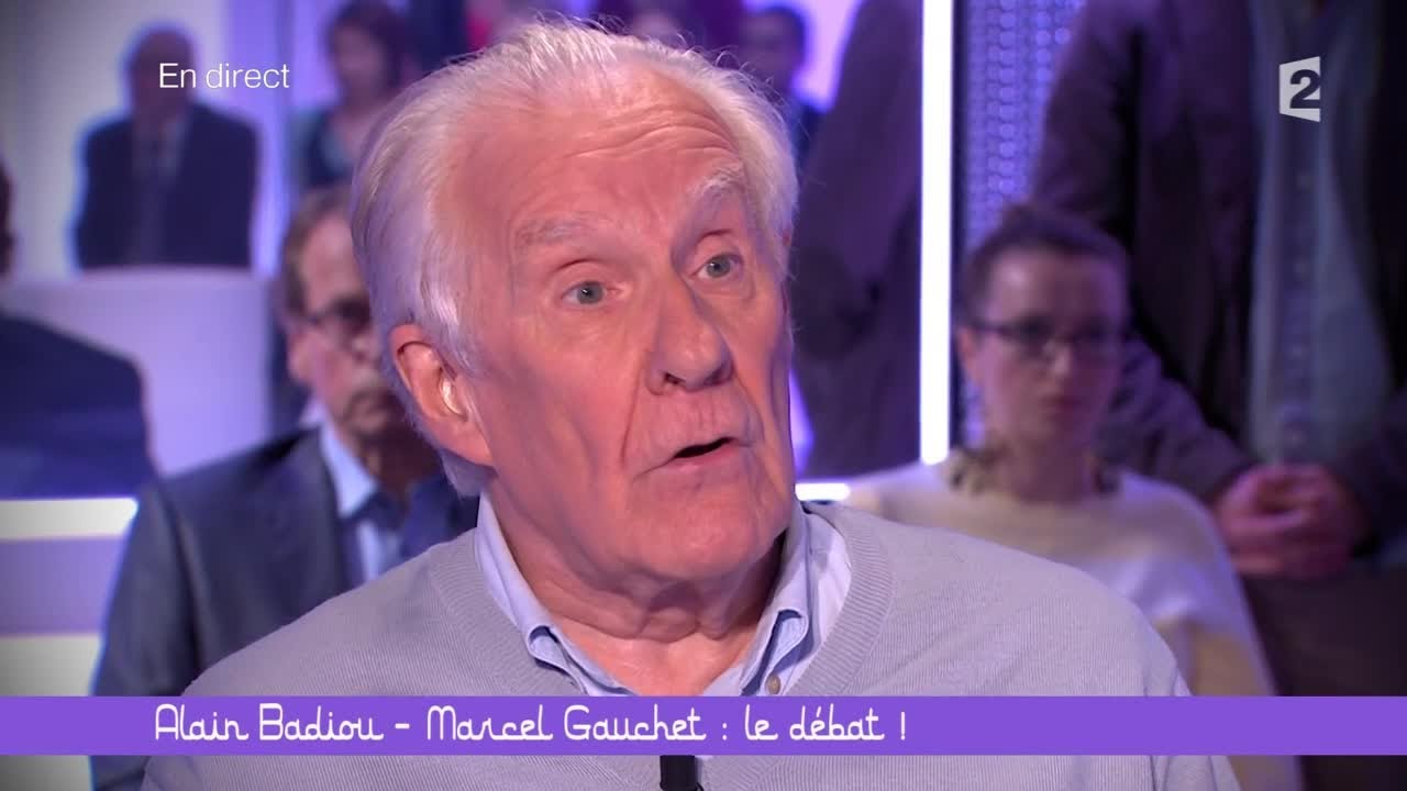 Alain Badiou-Marcel Gauchet: le débat ! (2/5) - Ce soir (ou jamais !) - 17/10/2014