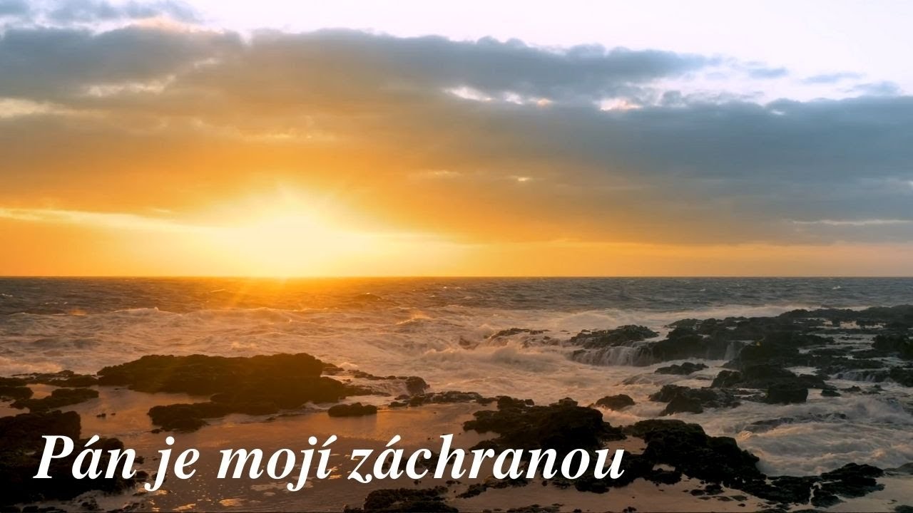 Pán je mojí záchranou | Křesťanské písně