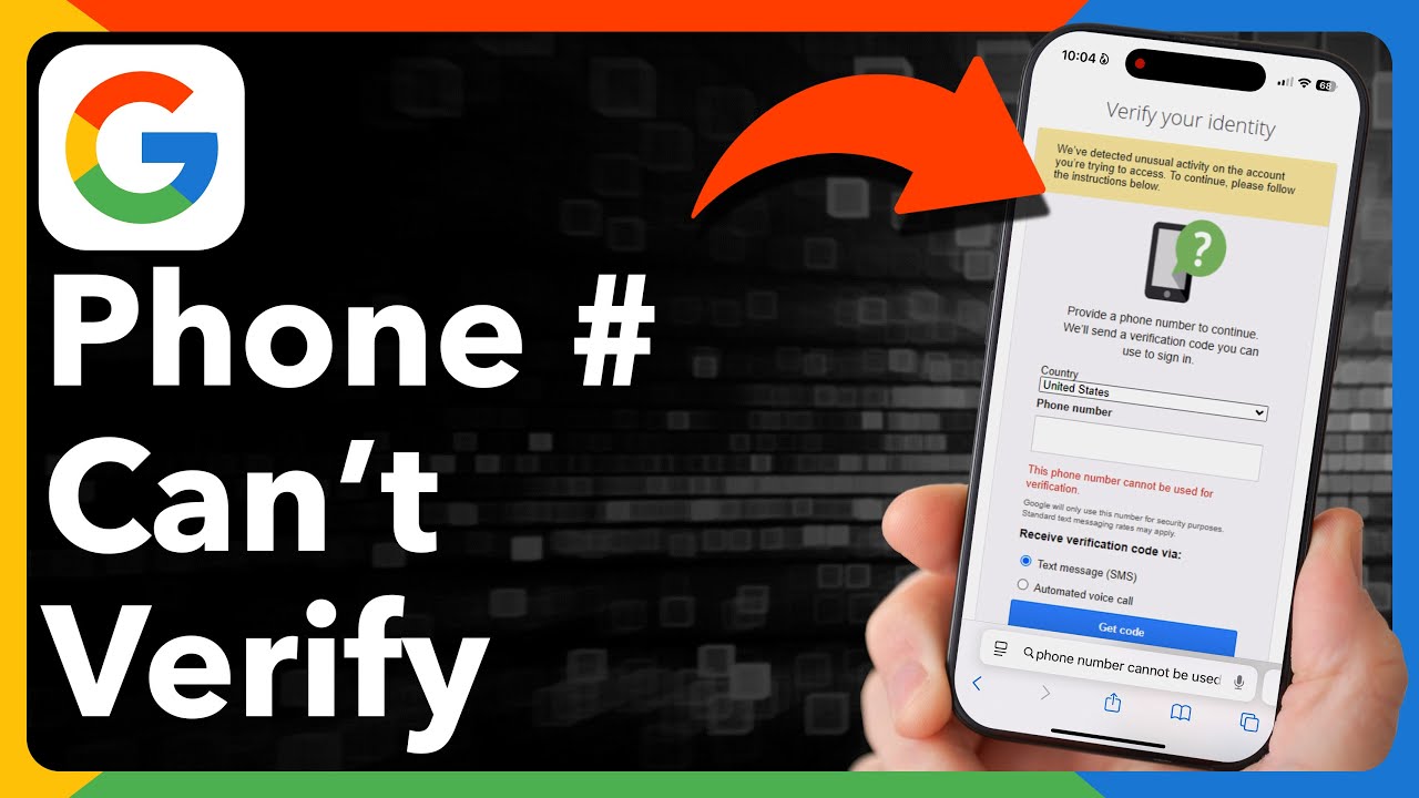 How To Fix Phone Number Can't Be Used For Google Verification