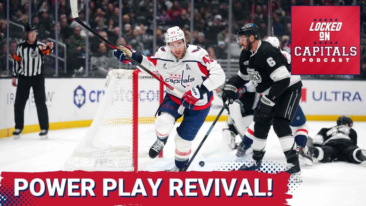 POWER SHIFT: Washington Capitals Unlock Explosive Power Play, Tom Wilson SCORES