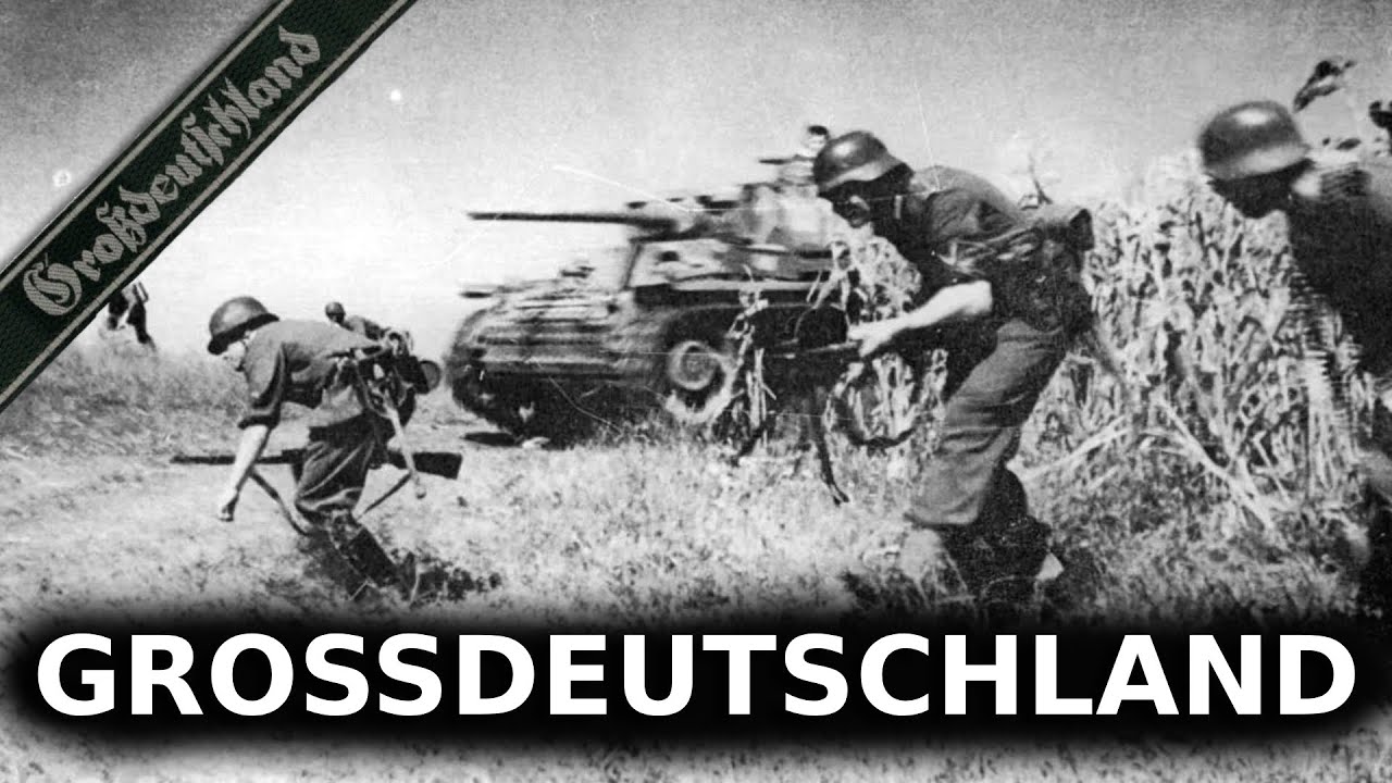 Dies war der st&auml;rkste Verband der Wehrmacht! &ndash; Die Geschichte der Division Grossdeutschland