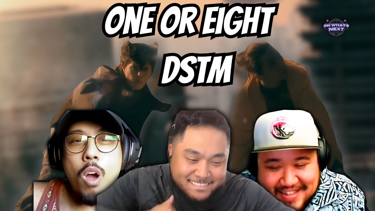 THE SAMPLES THO!! 🔥🔥🔥 ONE OR EIGHT / DSTM (Music Video) reaction/review