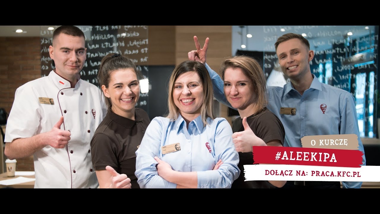 KFC O Kurczę! Ale Ekipa! Film rekrutacyjny 2018