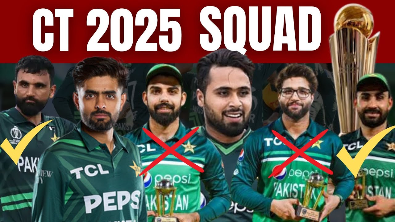 PAKISTAN SQUAD Announced FOR CT 2025 AND For TRI SERIES