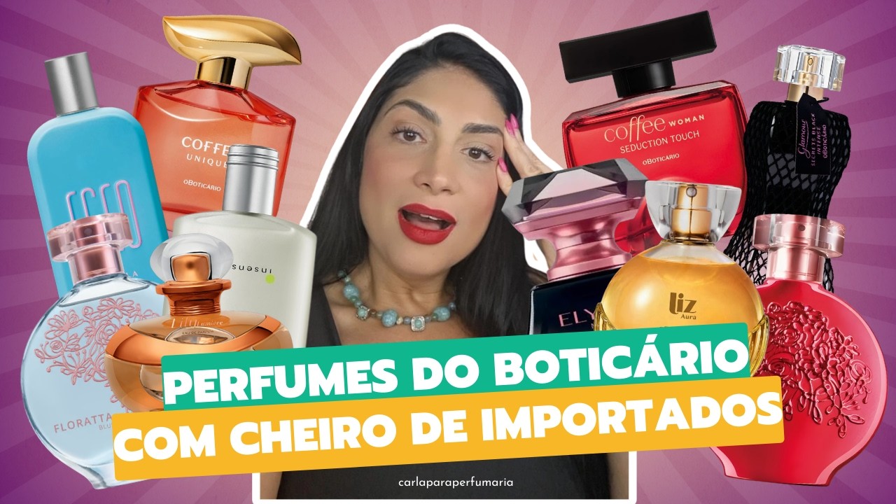 Perfumes do Boticário que PARECEM IMPORTADOS