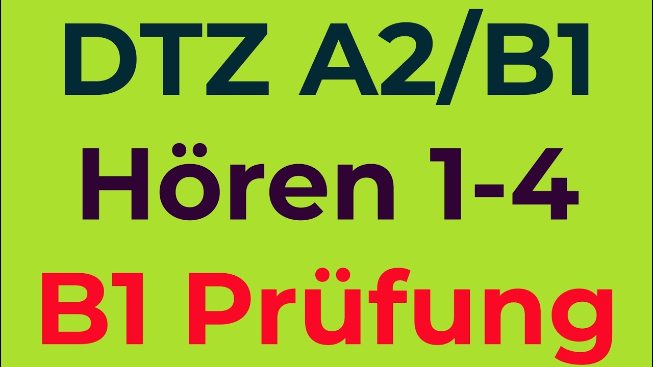 B1 Prüfung DTZ | Hören 2026 |  Übung & Lösungen