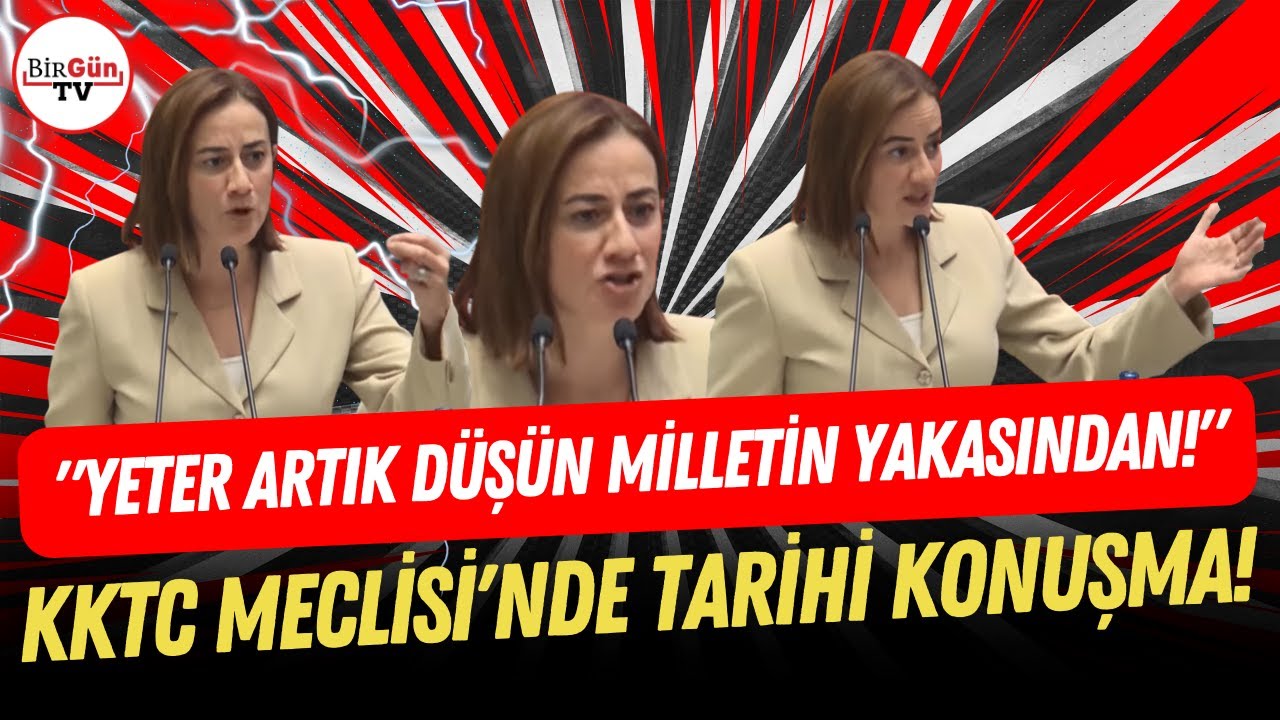 KKTC'li vekil Doğuş Derya'dan Meclis'te tarihi konuşma: 