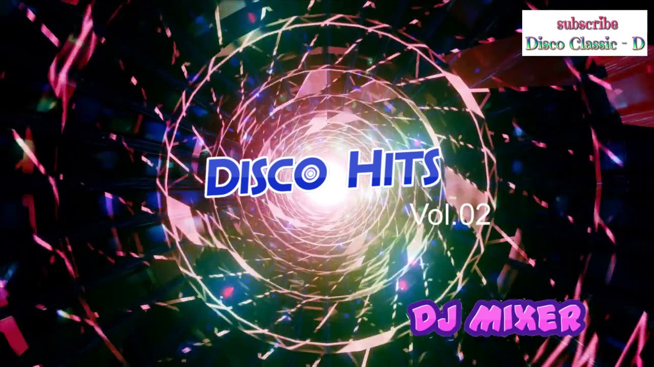 Back To The Disco Hits Vol. 2 DJ Mixer OPM Retro (2021)