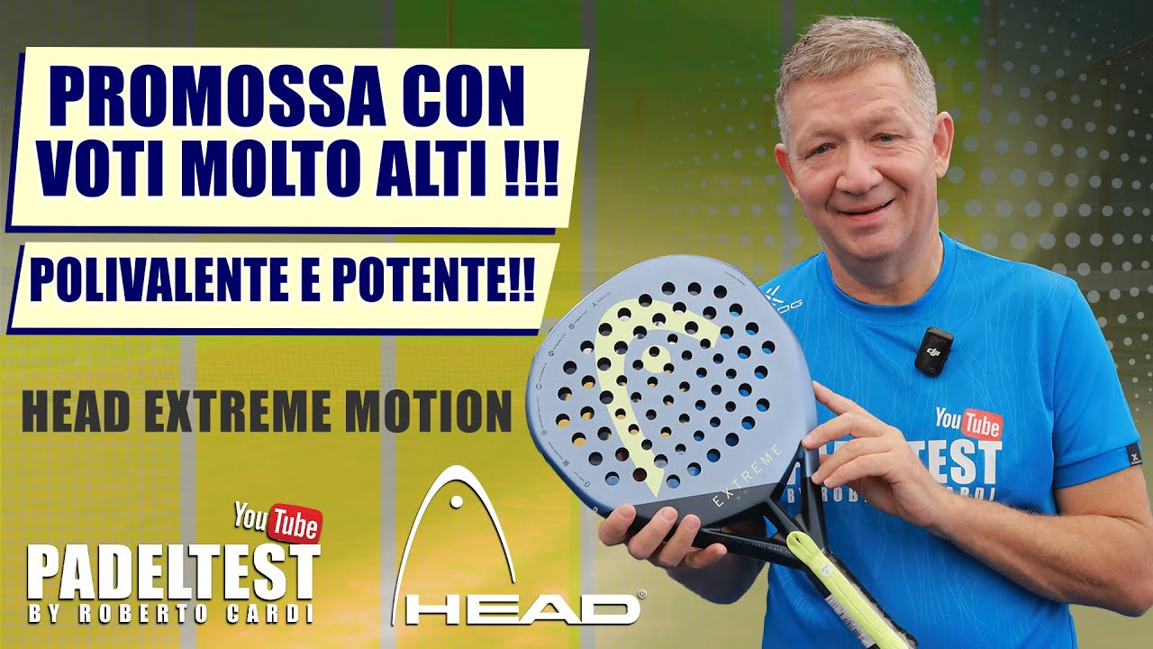 Recensione della HEAD Extreme Motion. Promossa con voti molto alti! Padel Test by Roberto Cardi
