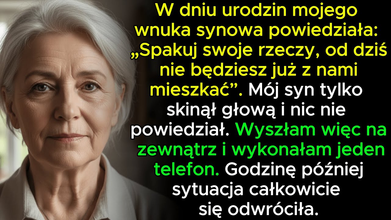Moja synowa powiedziała „Spakuj się”, podczas urodzin mojego wnuka — wtedy wykonałam jeden szybki te