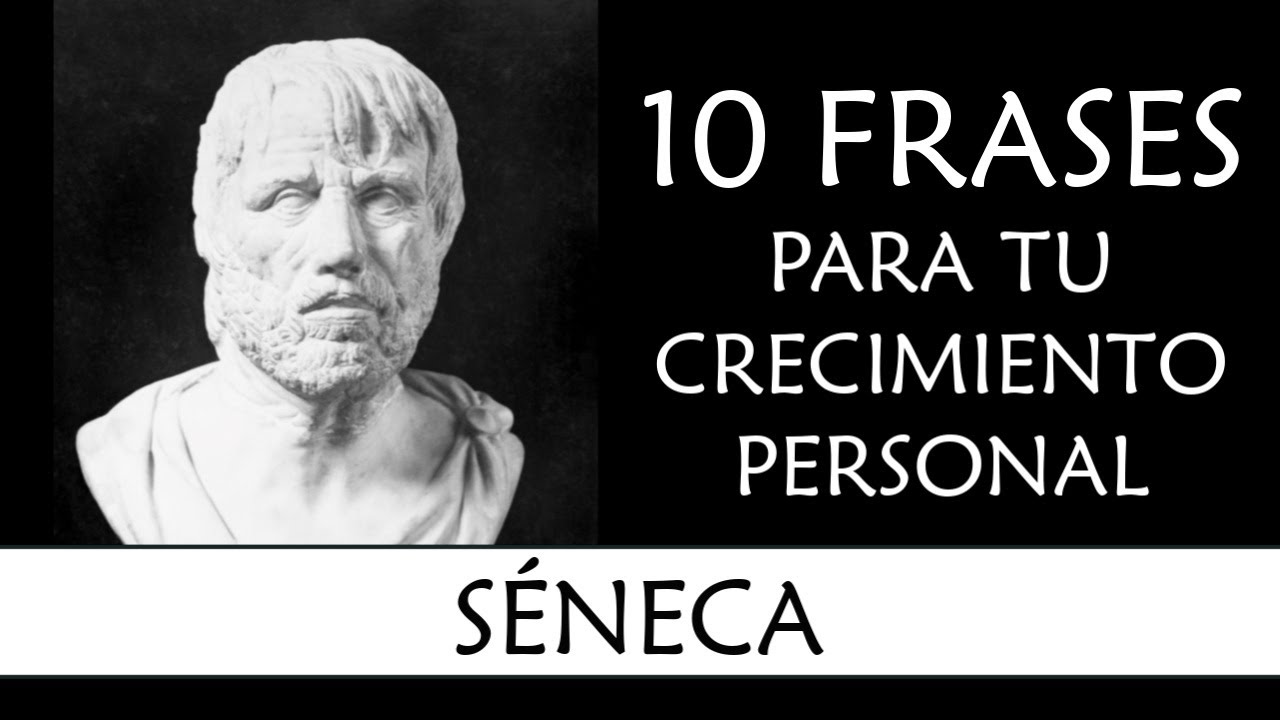 10 Frases de Séneca IMPRESCINDIBLES en tu Crecimiento Personal