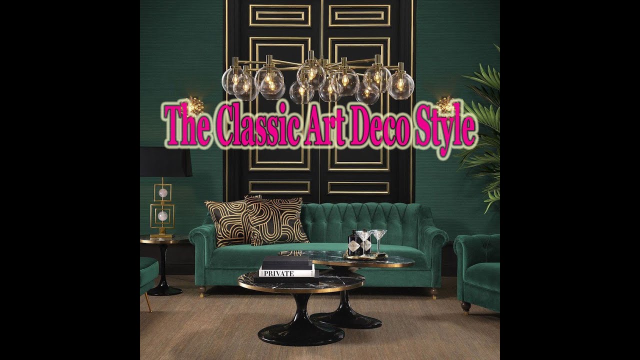 Classic Art Deco Home Decor Style.