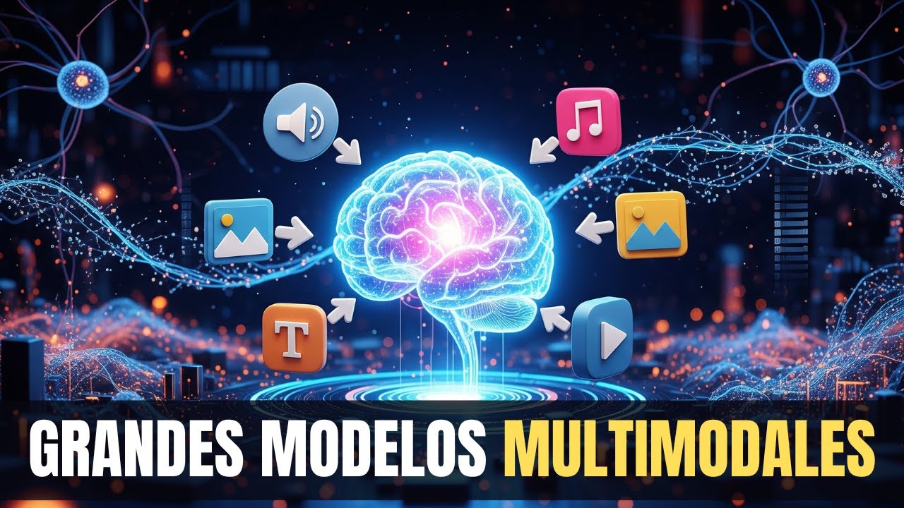 Los Grandes Modelos de Lenguaje MULTIMODALES