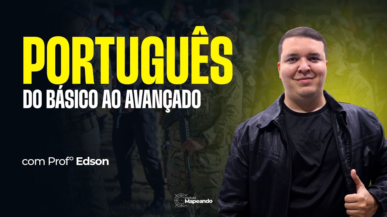 PORTUGUÊS DO BÁSICO AO AVANÇADO (PROFº EDSON)