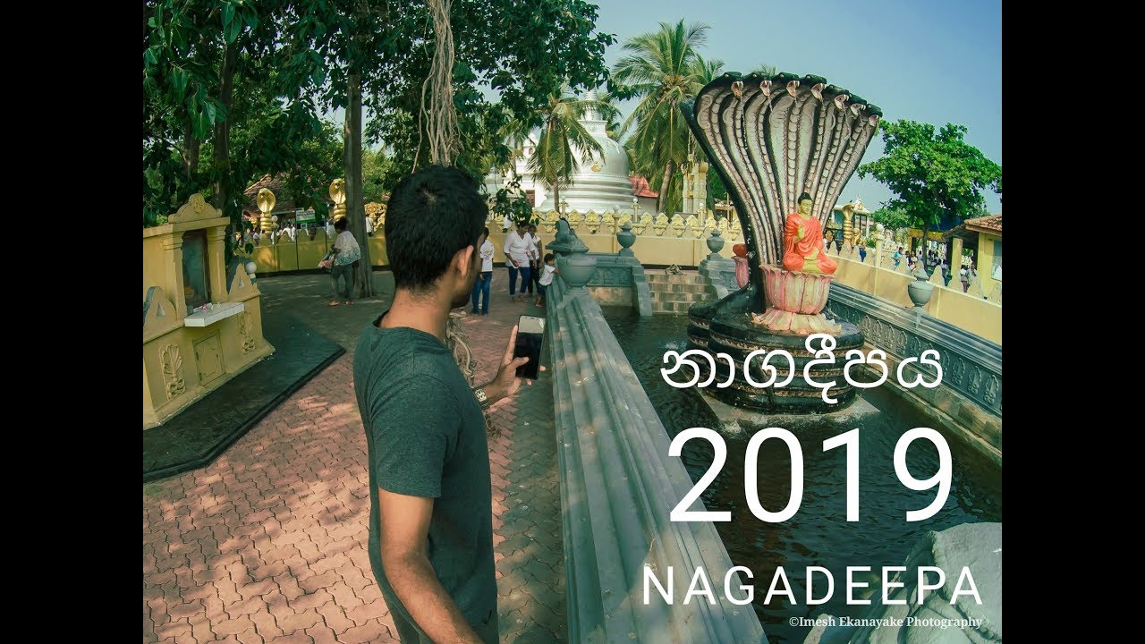 Nagadeepaya - Jaffna, Sri Lanka