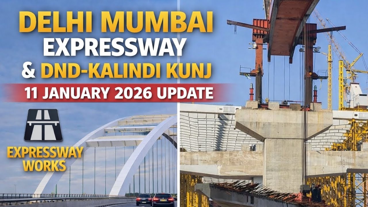 Delhi Mumbai Expressway DND -KALINDI KUNG  11January 2026 Update 