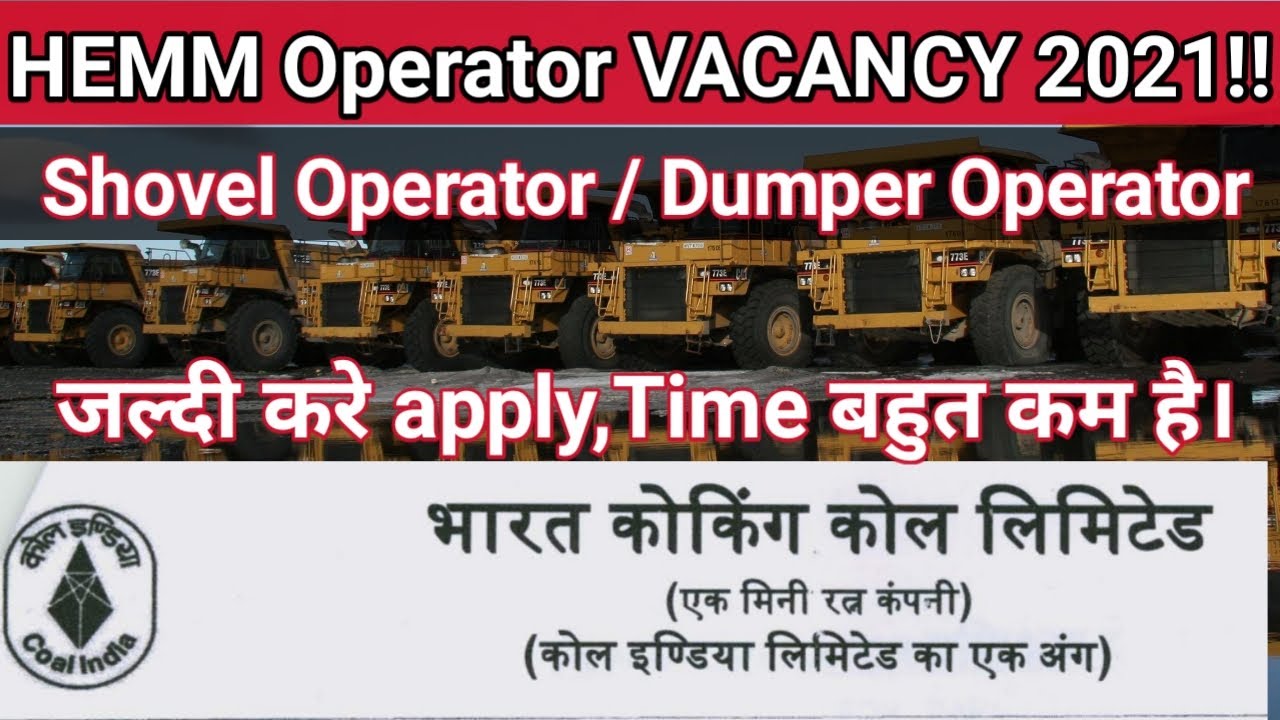 BCCL HEMM OPERATOR VACANCY 2021 || Shovel Operator/Dumper Operator #HEMM_Operator_Vacancy_2021