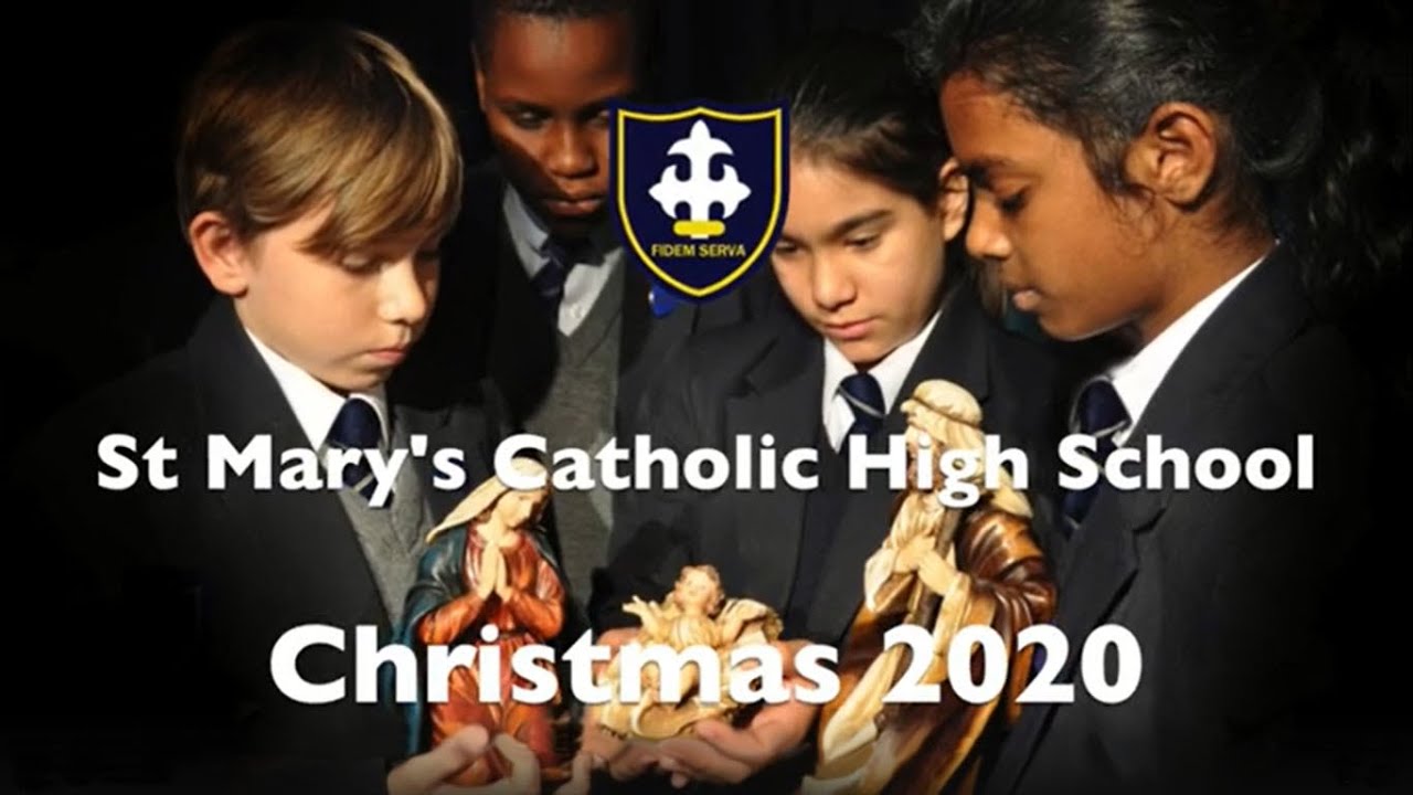 St Mary's Catholic High School, Christmas 2020