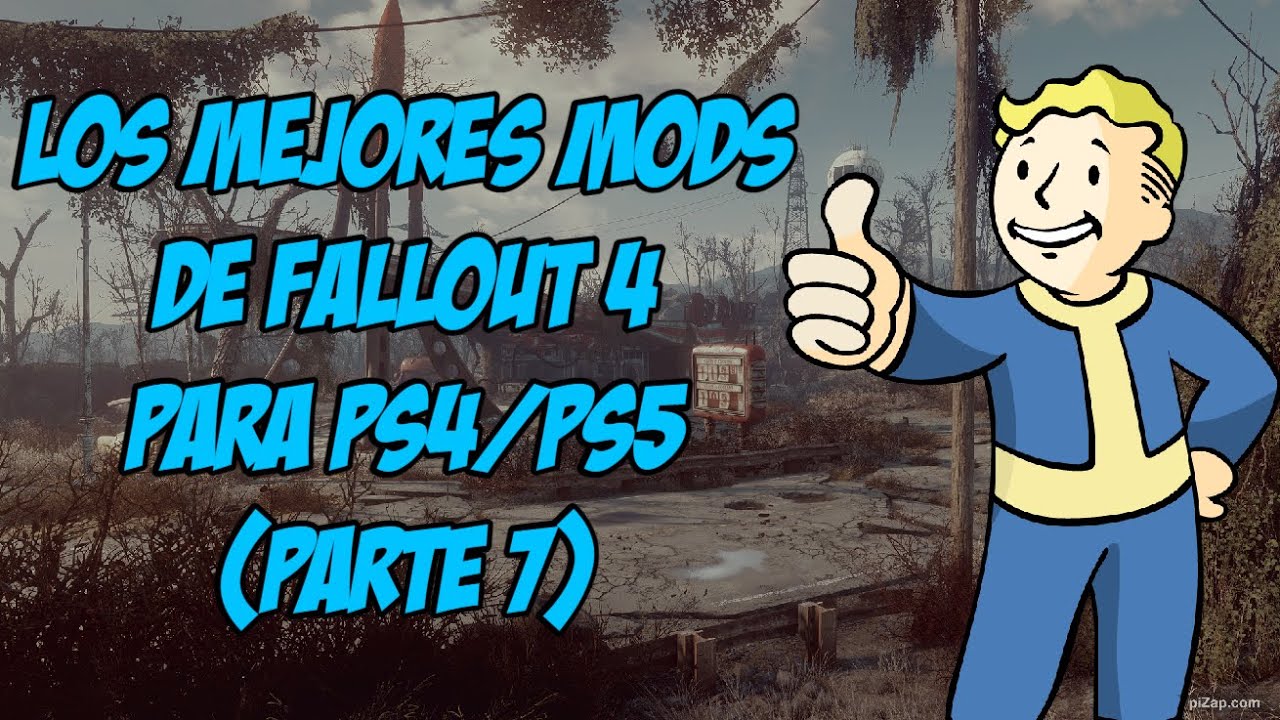 LOS MEJORES MODS PARA PS4/PS5 (PARTE 7) | FALLOUT 4