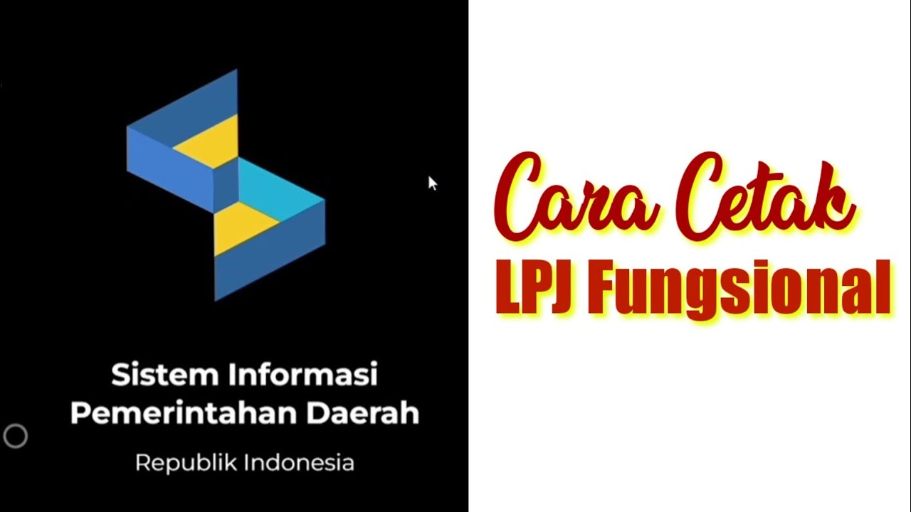 CARA CETAK LPJ FUNGSIONAL DI SIPD RI PENATAUSAHAAN 2024