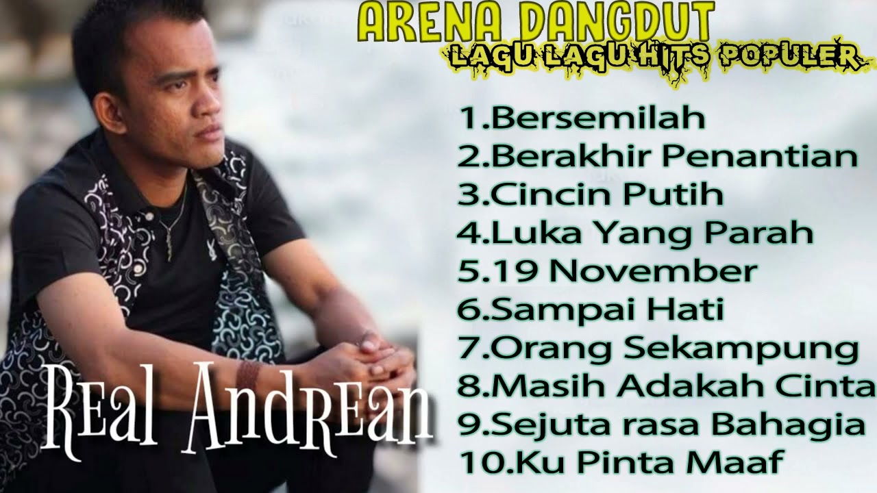 Real Andrean - Arena Dangdut Lagu-Lagu