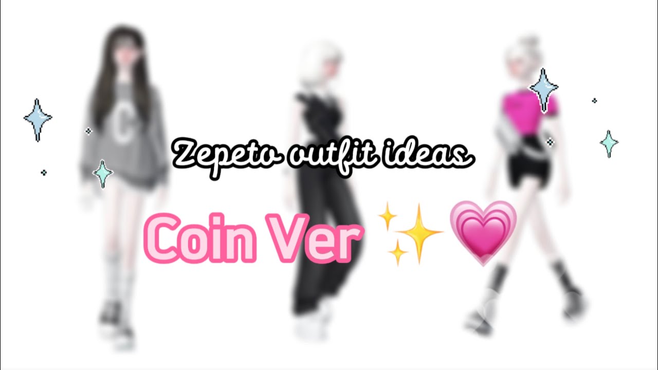 ZEPETO OUTFIT IDEAS 💗 | COIN VER ✨