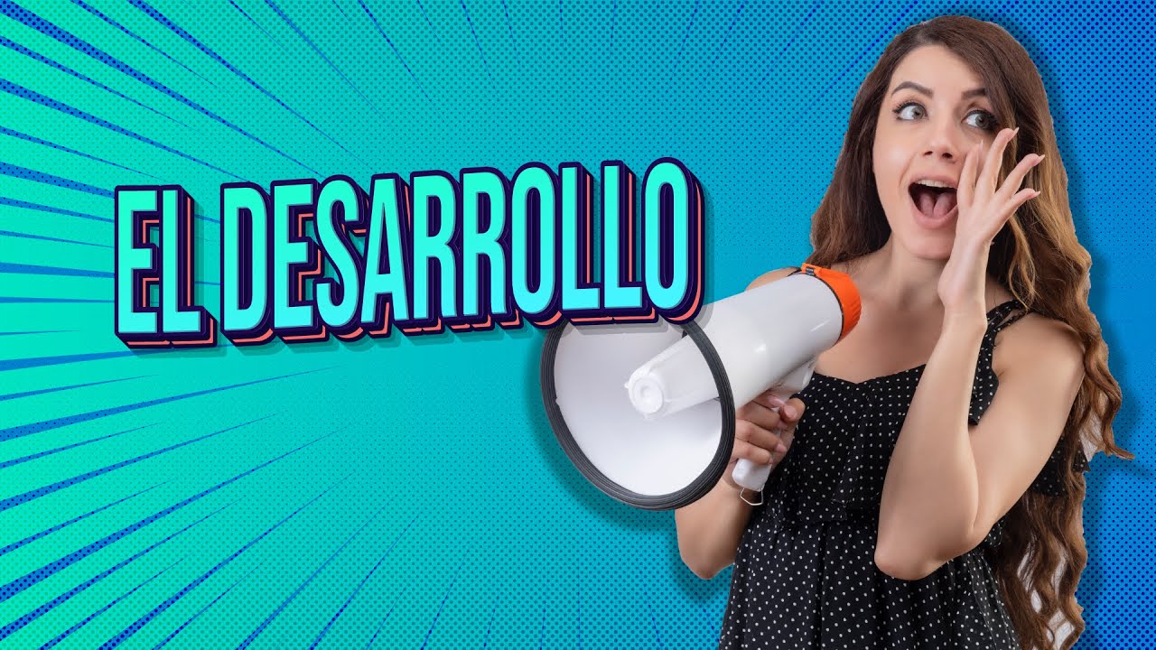 El desarrollo | Ensayos argumentativos | EducaHome