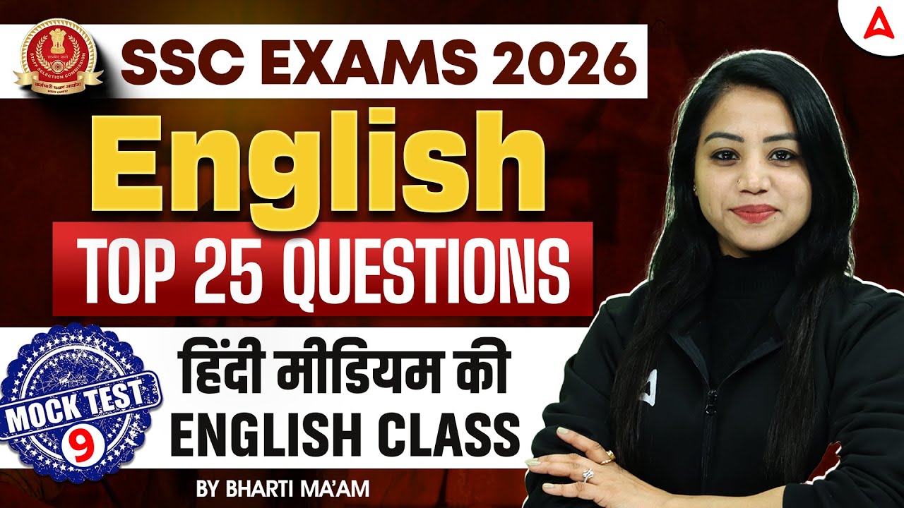 SSC English Classes 2026 | English Mock Test&ndash;9 Top 25 MCQs | SSC CGL/CHSL/CPO English By Bharti Mam