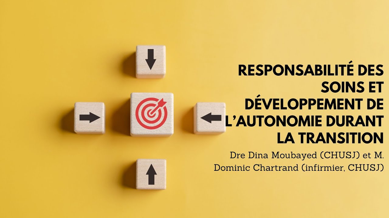 2.Responsabilité des soins et développement de l’autonomie durant la transition
