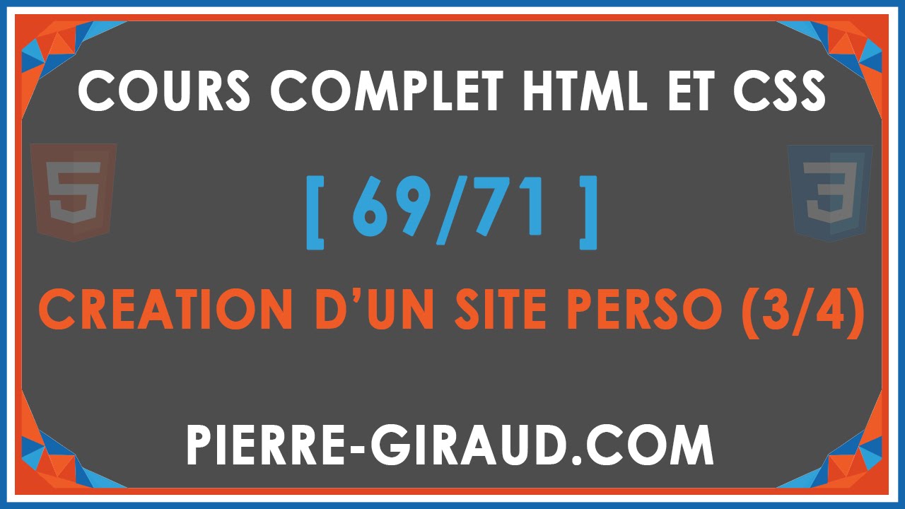 COURS COMPLET HTML ET CSS [69/71] - Création d'un site personnel (site cv) 3/4