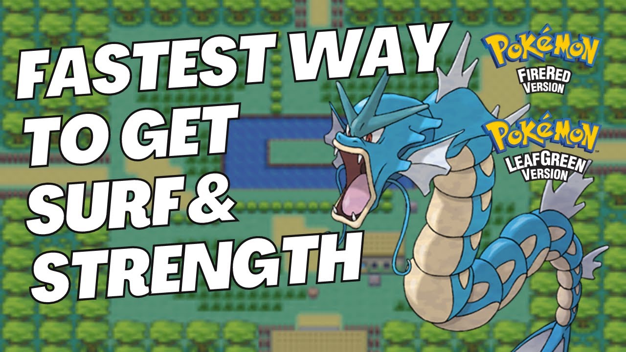 Как получить Surf и Strength | Прохождение Pok&eacute;mon Fire Red и Leaf Green | Самый быстрый способ