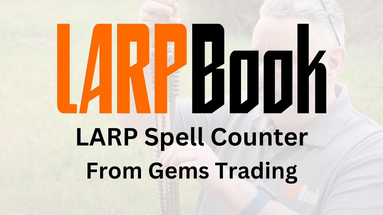 LARP Spell Counter Review